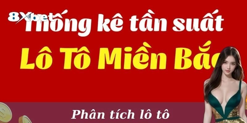 Các cách phân tích lô tô