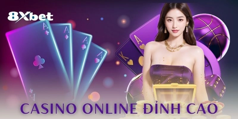 Casino online đỉnh cao – Trải nghiệm sòng bạc ngay tại nhà